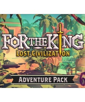 For The King - Lost Civilization Adventure Pack DLC Steam Key GLOBAL